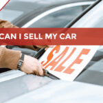 How Can I Sell My Car