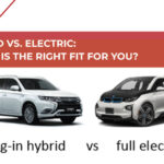 Hybrid vs. Electric: Which Is the Right Fit for You?