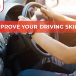 5 Tips to Improve Your Driving Skills