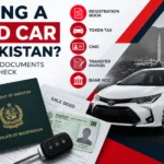 Buying a used car in Pakistan document checklist showing registration book, token tax, CNIC, transfer papers, and bank NOC