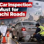 Car inspection in Karachi showing vehicle safety and emissions testing