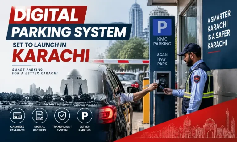 Digital Parking System launched by KMC in Karachi with cashless payments and digital receipts