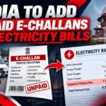 Unpaid e-challans in India may be added to electricity bills