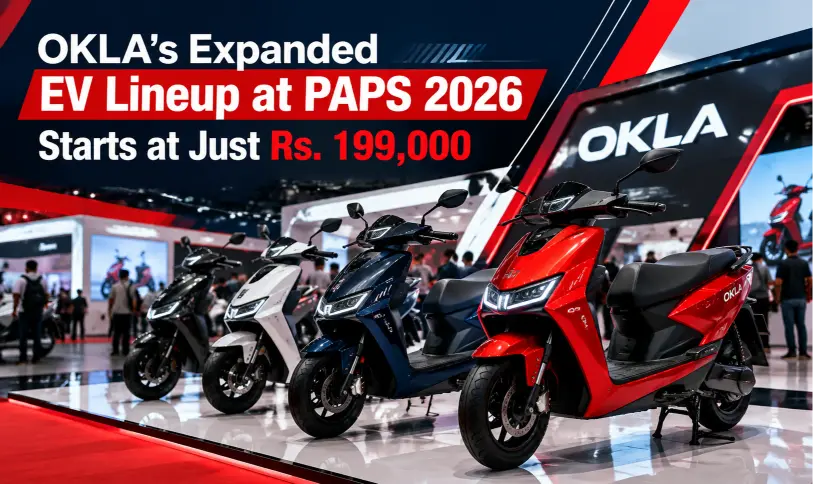 OKLA EV Scooters lineup at PAPS 2026 starting from Rs. 199,000