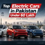 Top electric cars in Pakistan under 60 lakh featuring affordable EV models in 2026